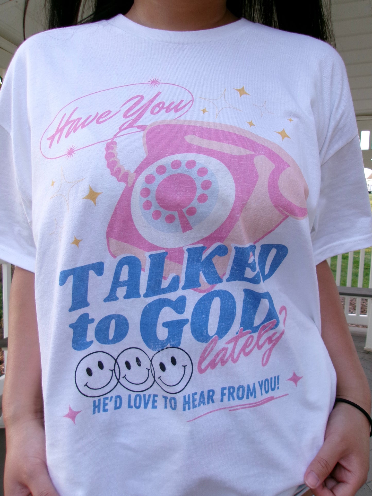 Talked to God Lately Tee