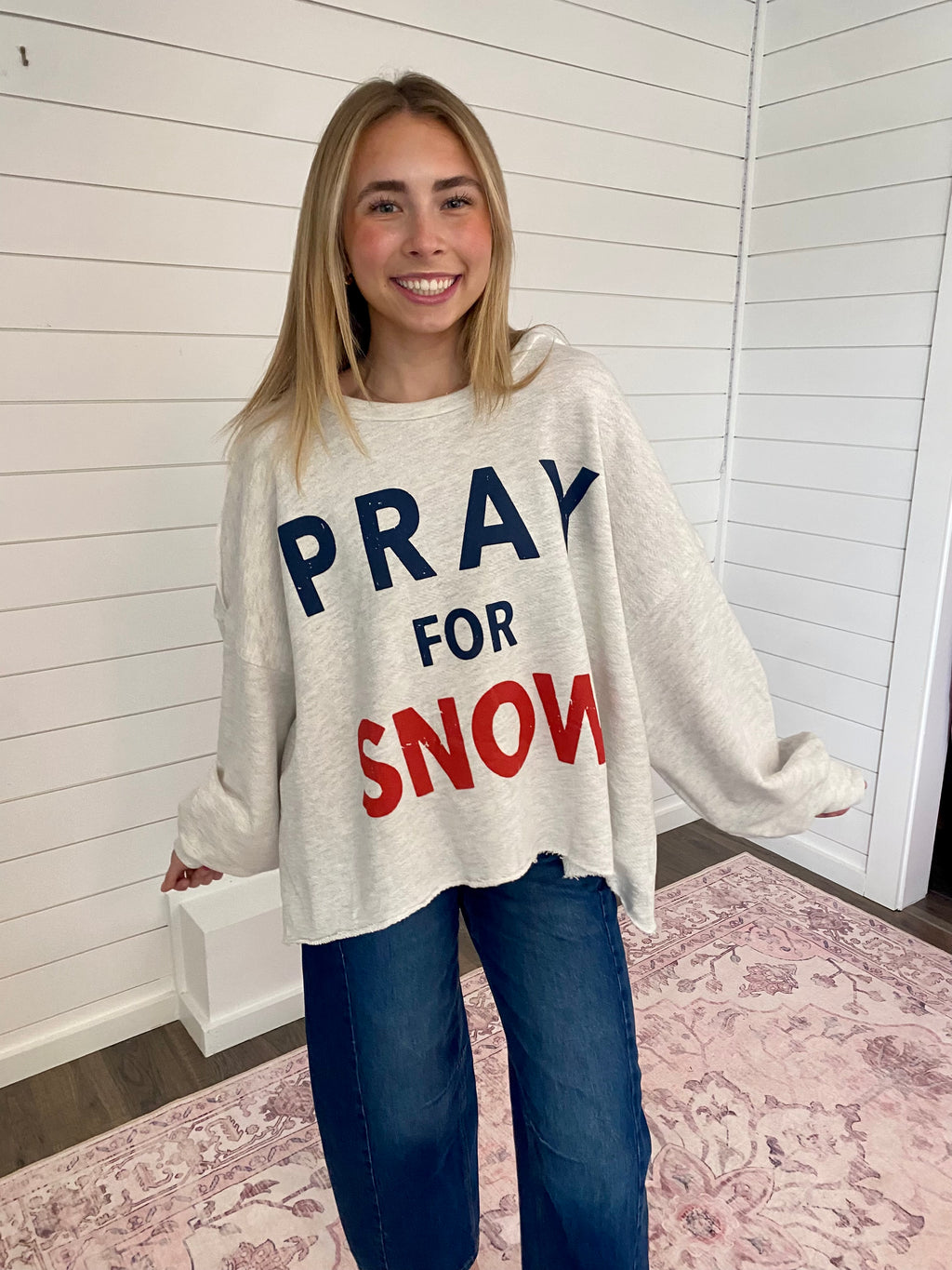 Pray For Snow Sweatshirt