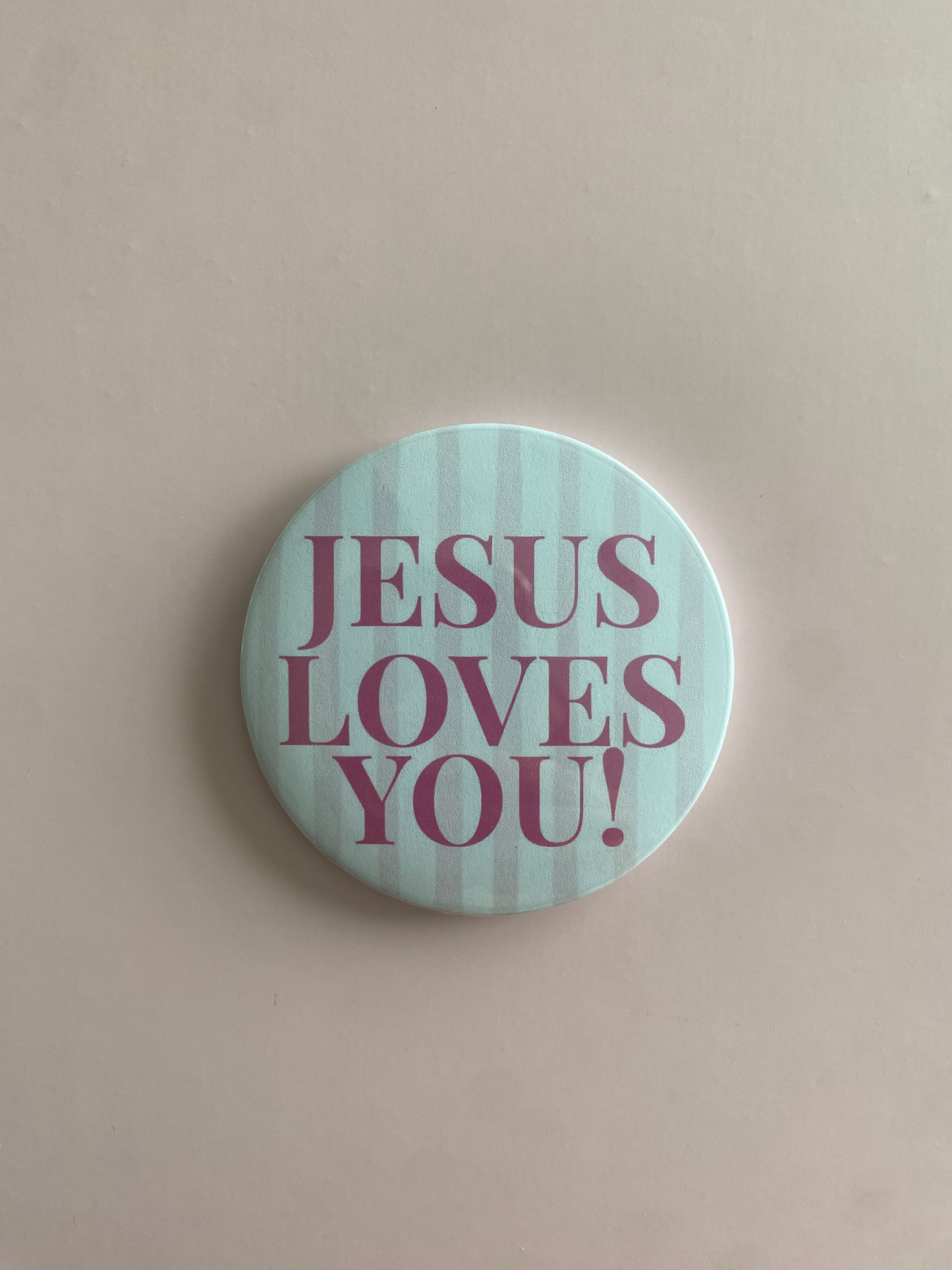 Jesus Loves You Button - Pink!